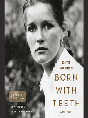 cover image of Born with Teeth